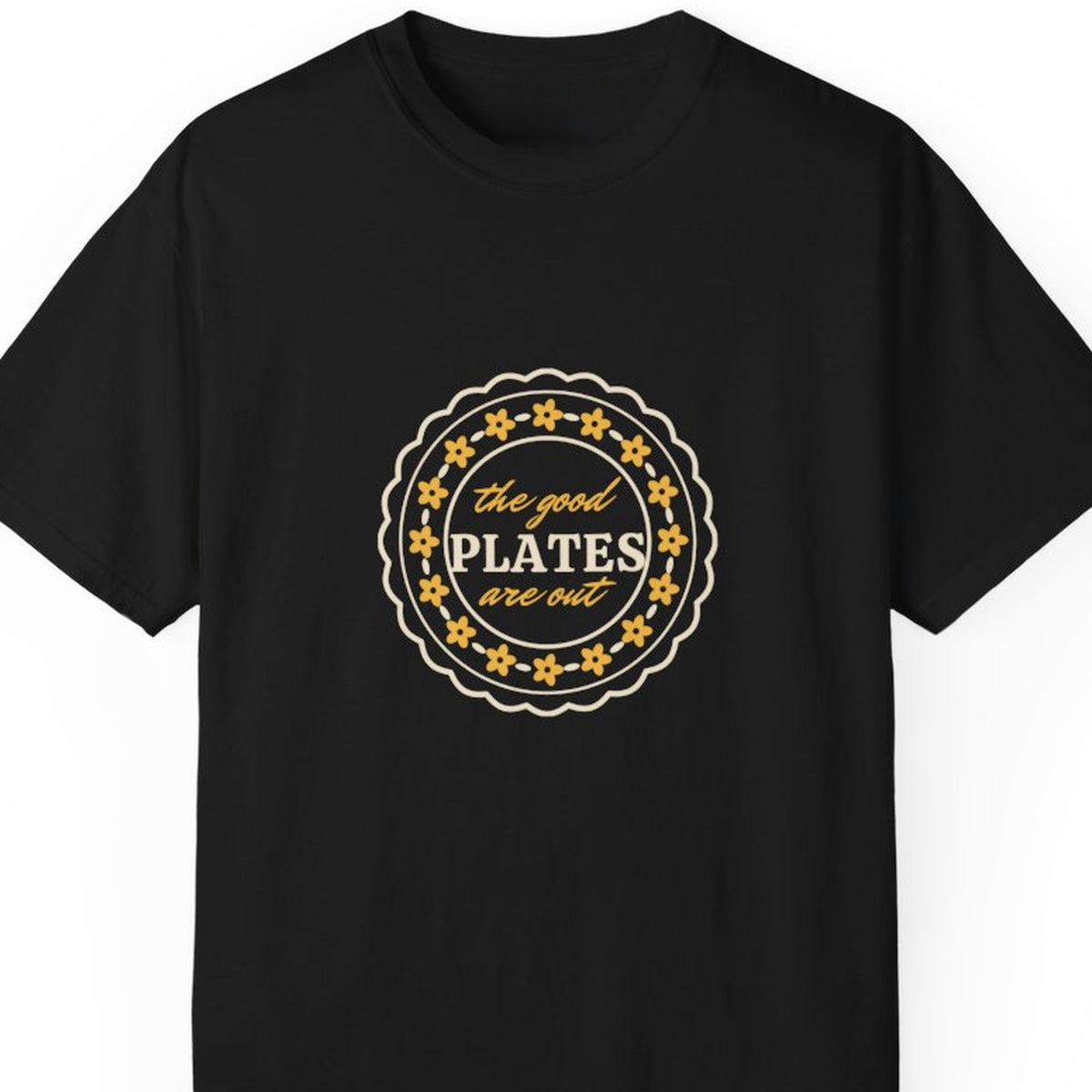 The Good Plates Are Out tee - closeup black 1.55x