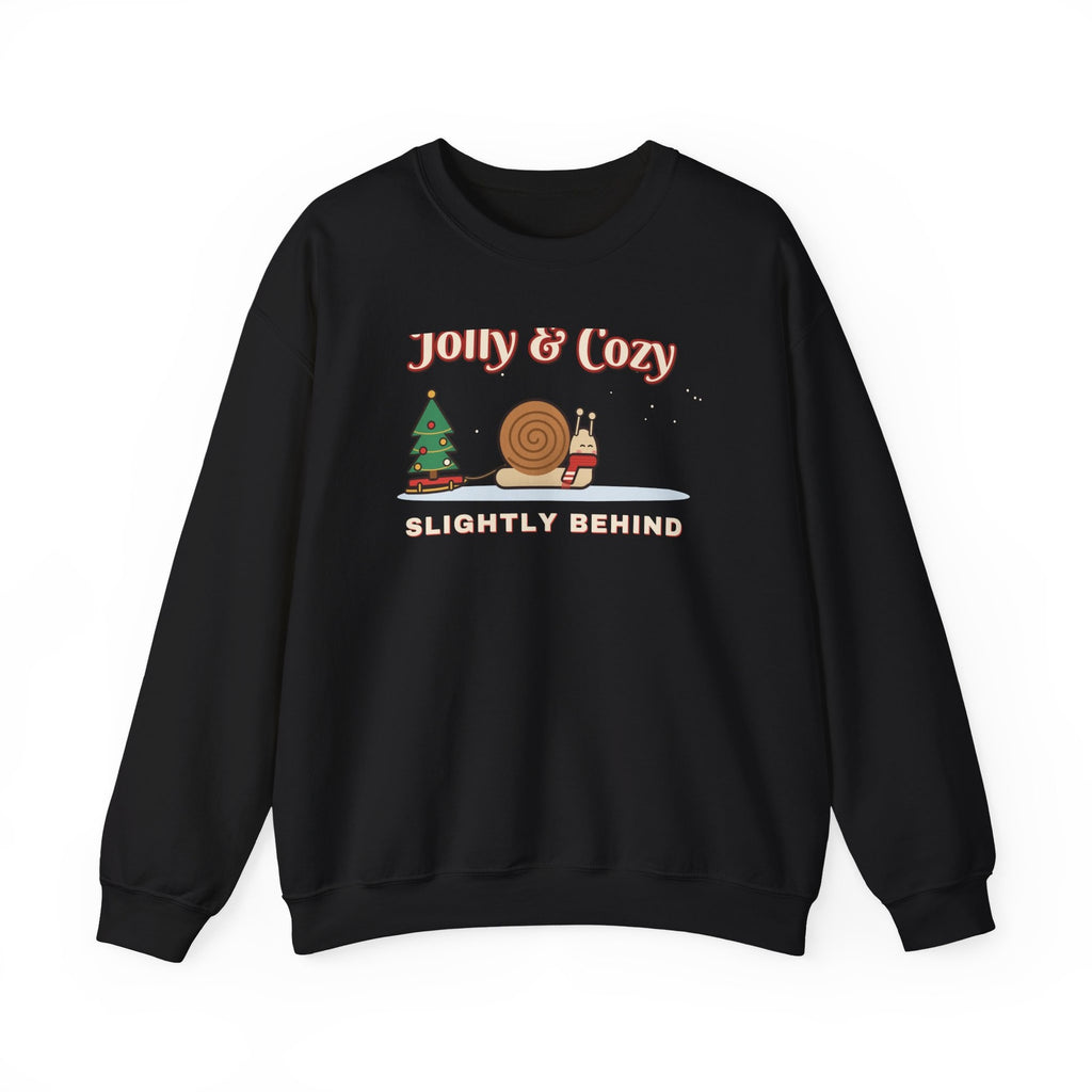 Jolly and Cozy Slightly Behind sweatshirt - front black