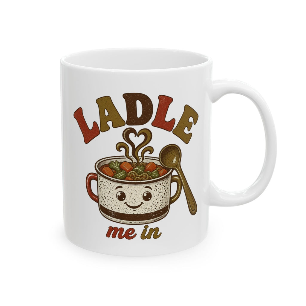 Ladle Me In mug - right