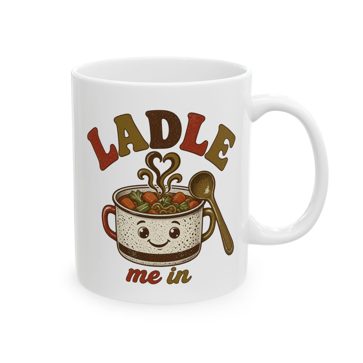 Ladle Me In mug - right