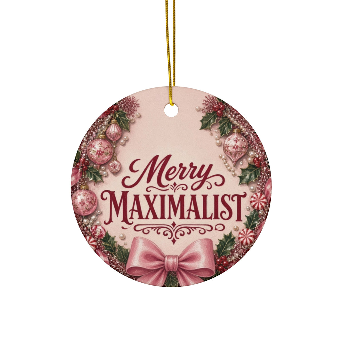 Merry Maximalist ornament - front