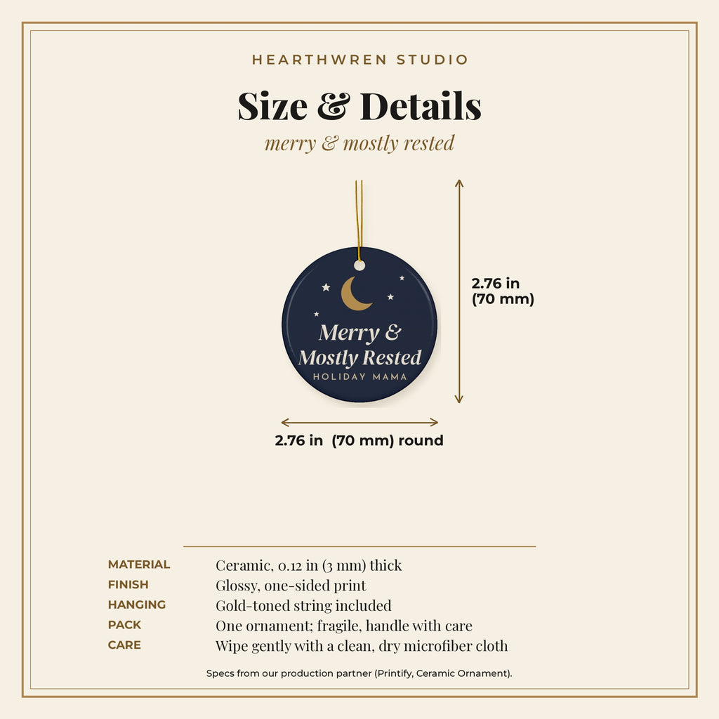 Merry and Mostly Rested Christmas ornament - specs