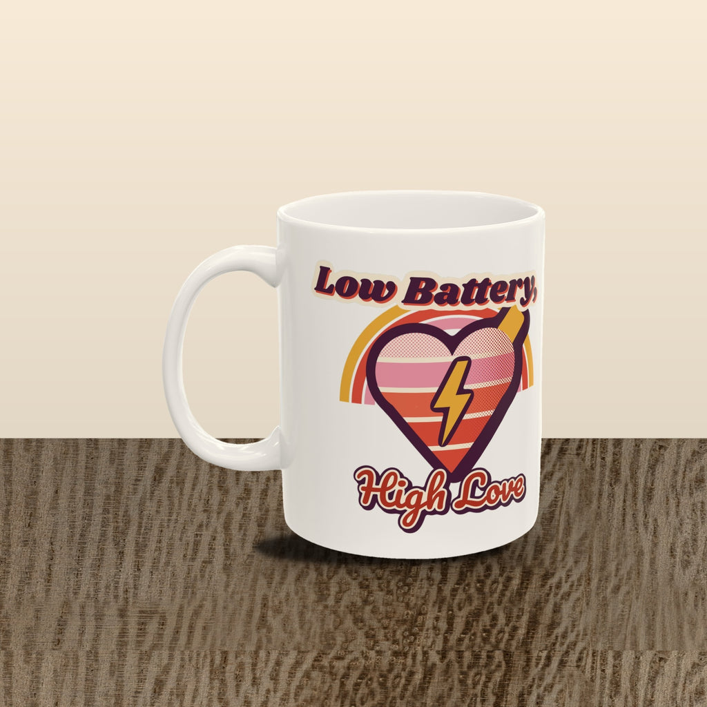 Mom Mode Low Battery High Love mug - styled kitchen wood