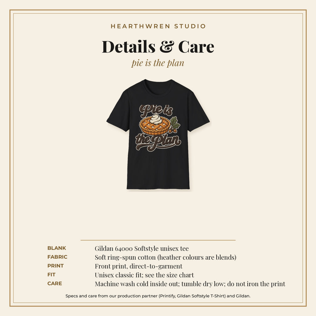 Pie Is the Plan tee - care