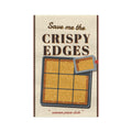 Save Me the Crispy Edges tea towel - front