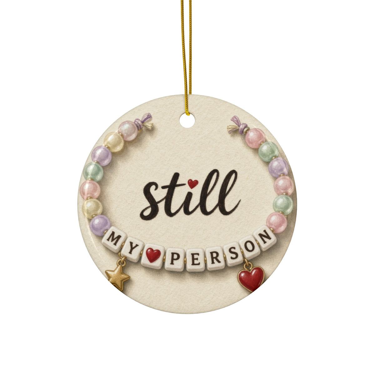 Still My Person ornament - front