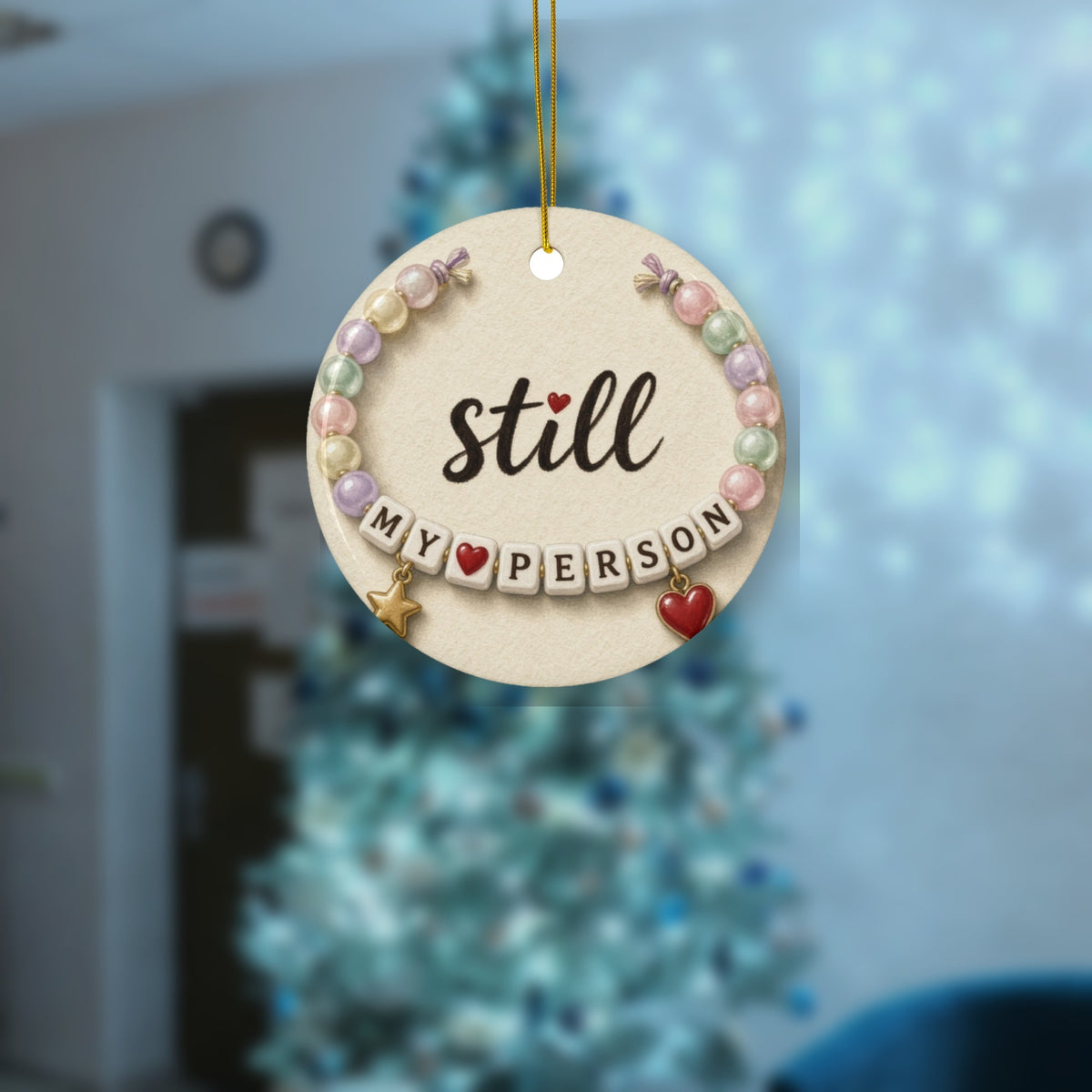 Still My Person ornament - styled tree