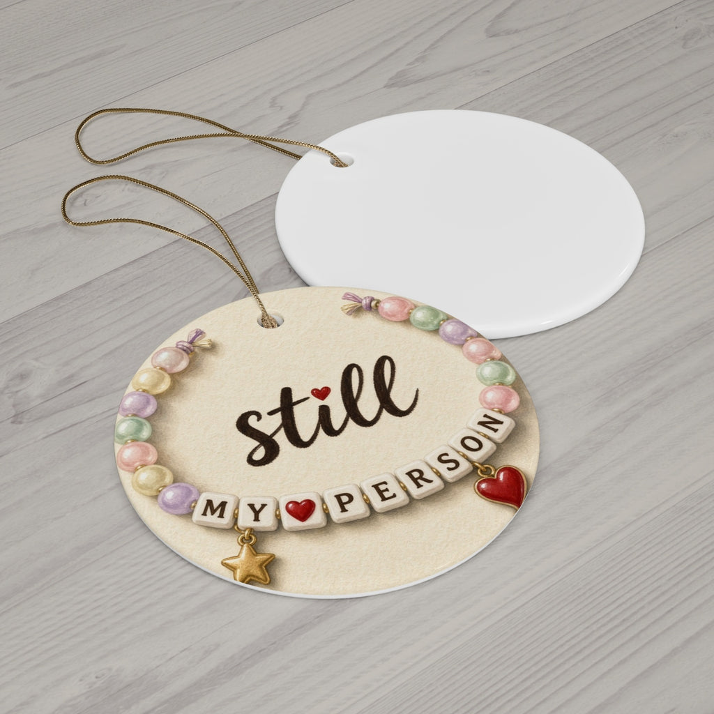 Still My Person ornament - flat wood