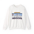 100% Chance of Indoors crewneck front, White