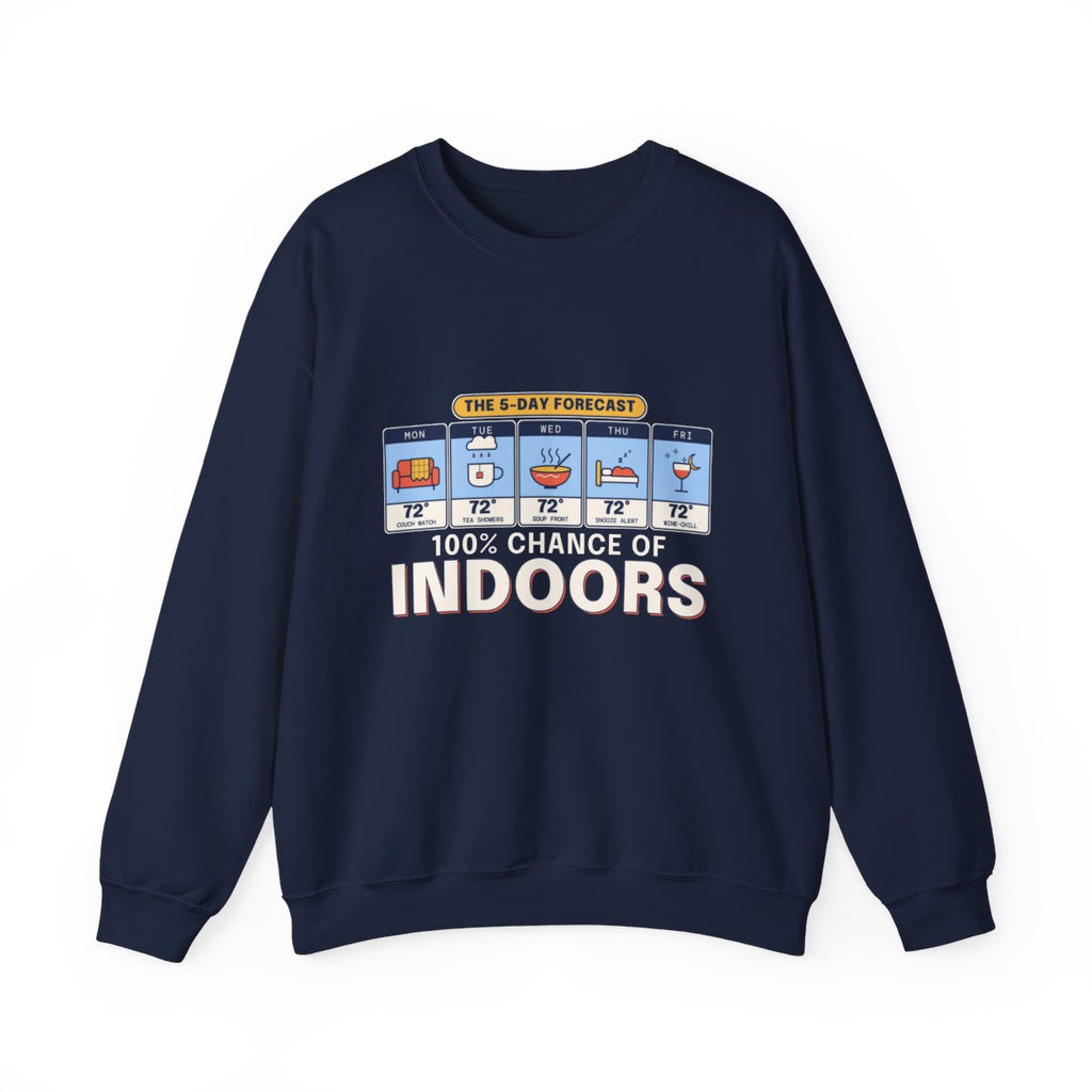 100% Chance of Indoors crewneck front, Navy