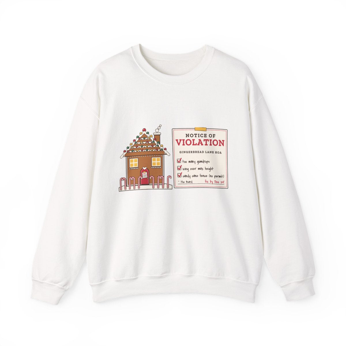 Gingerbread HOA Violation crewneck front, White