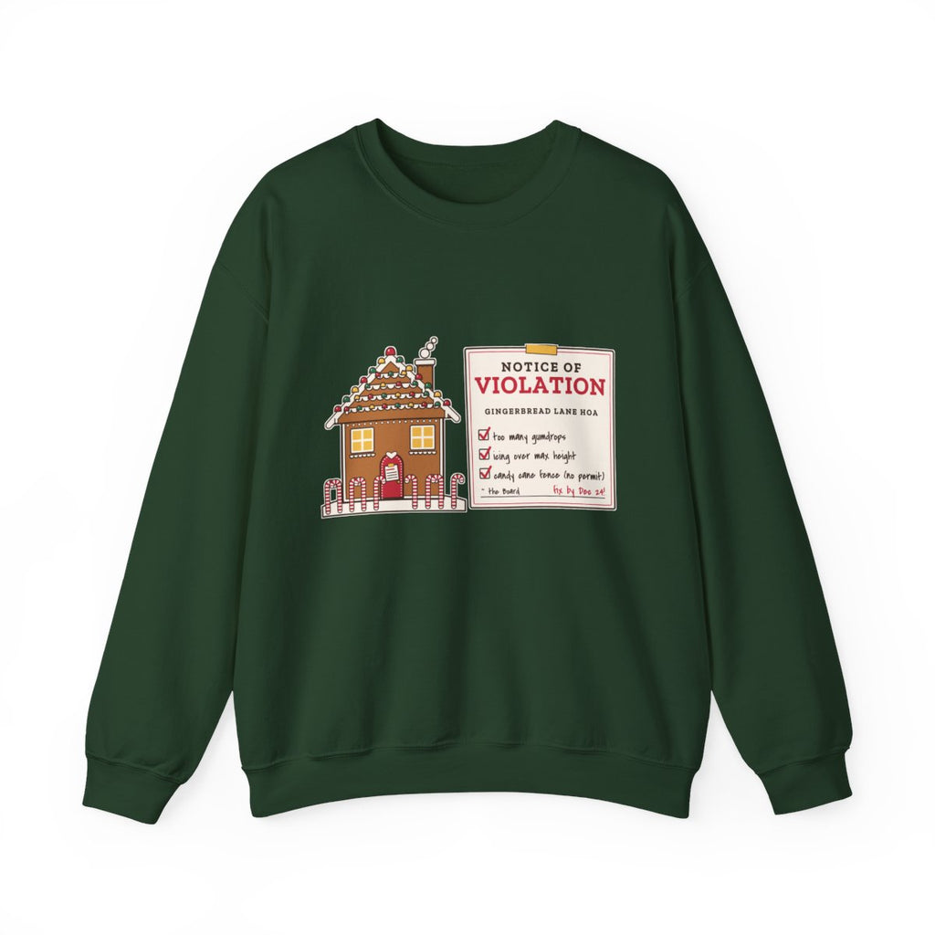 Gingerbread HOA Violation crewneck front, Forest Green