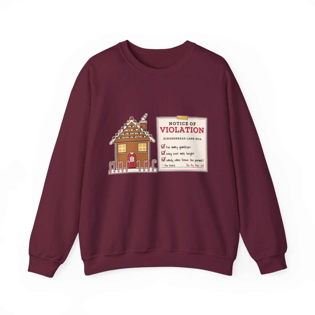 Gingerbread HOA Violation crewneck front, Maroon