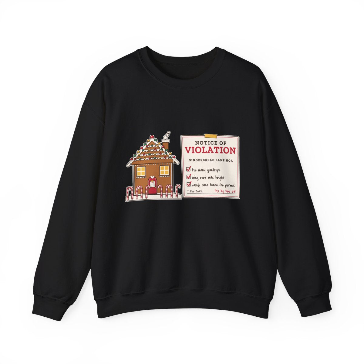Gingerbread HOA Violation crewneck front, Black