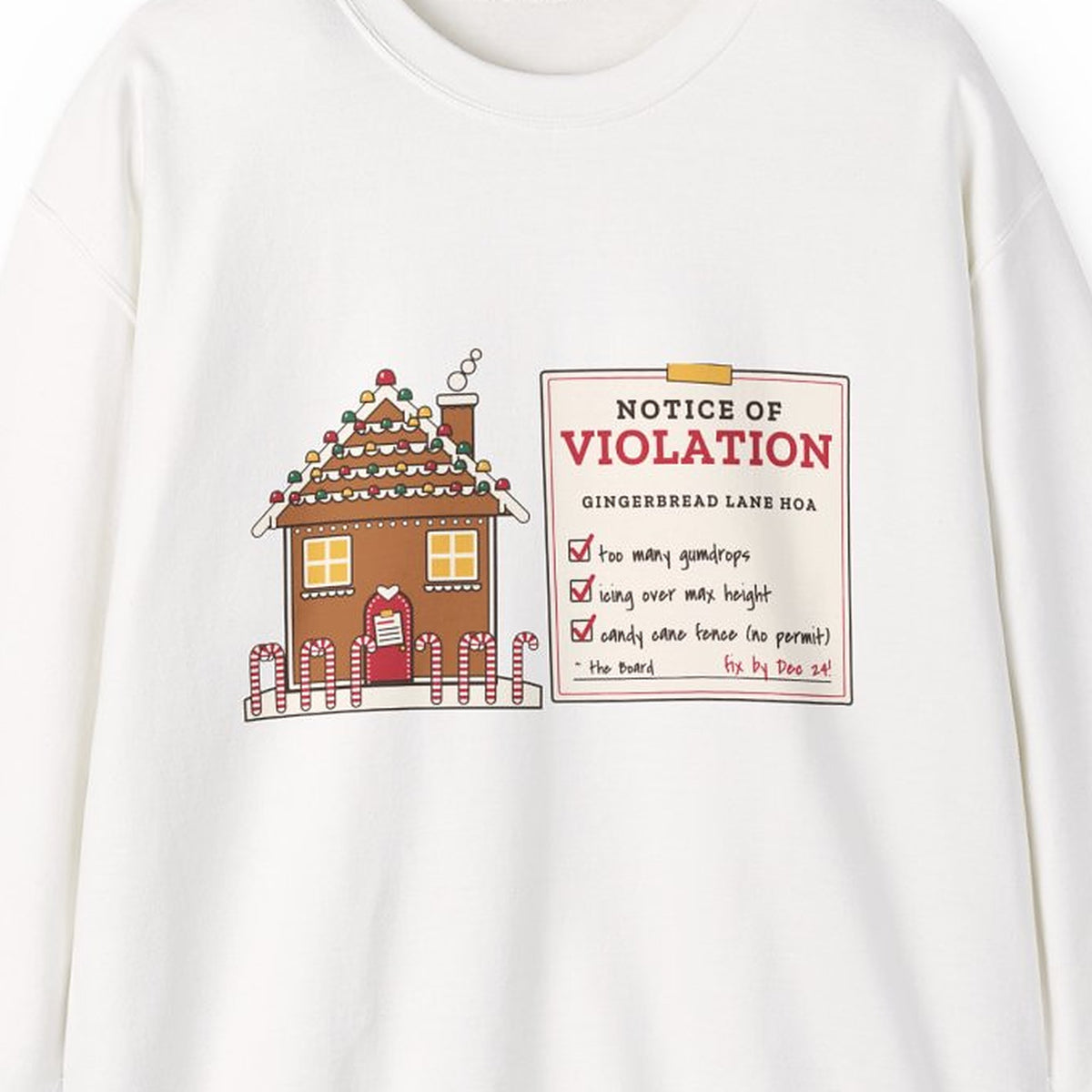 Gingerbread HOA Violation crewneck design detail close-up